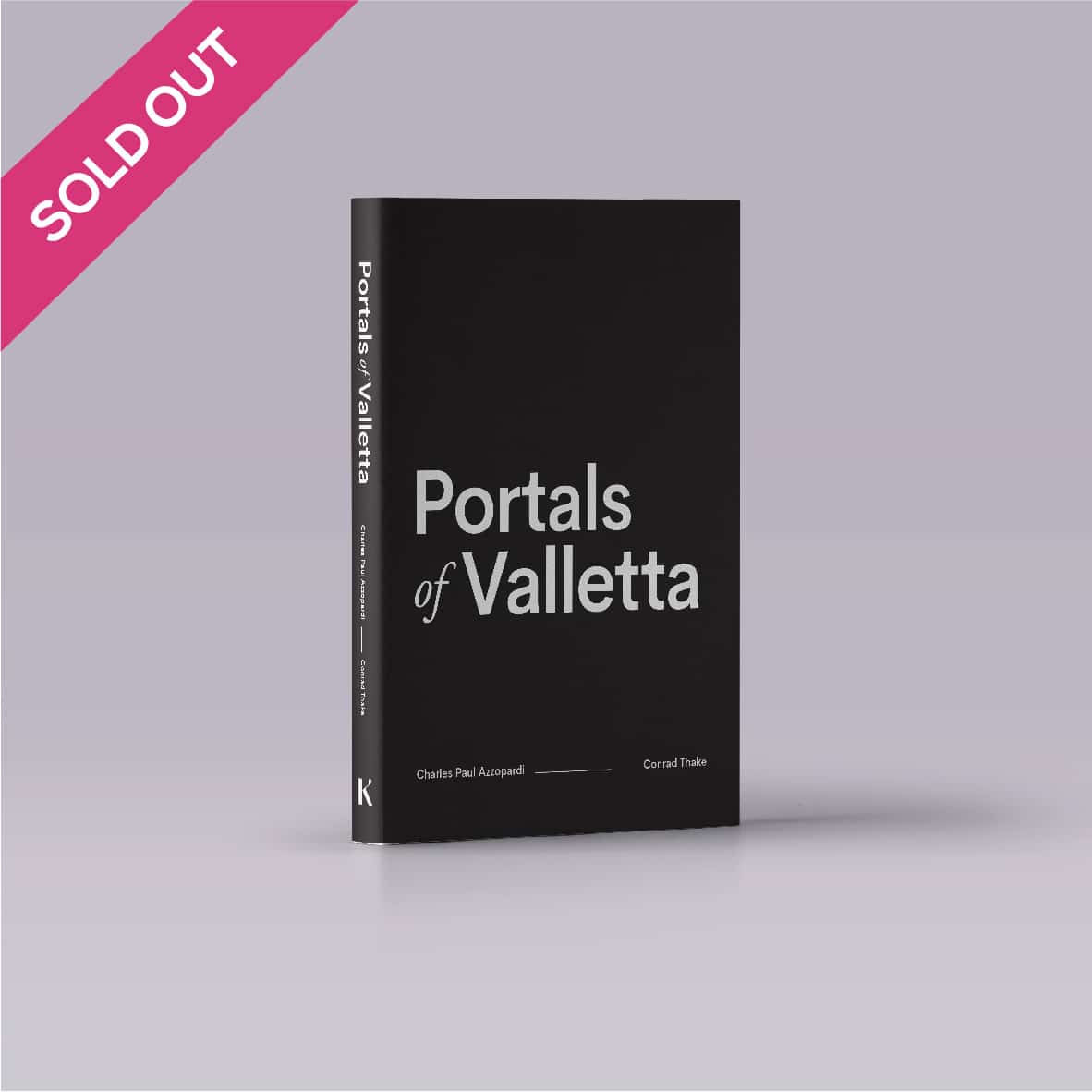 Portals of Valletta, Conrad Thake, Photographer: Charles Paul Azzopardi