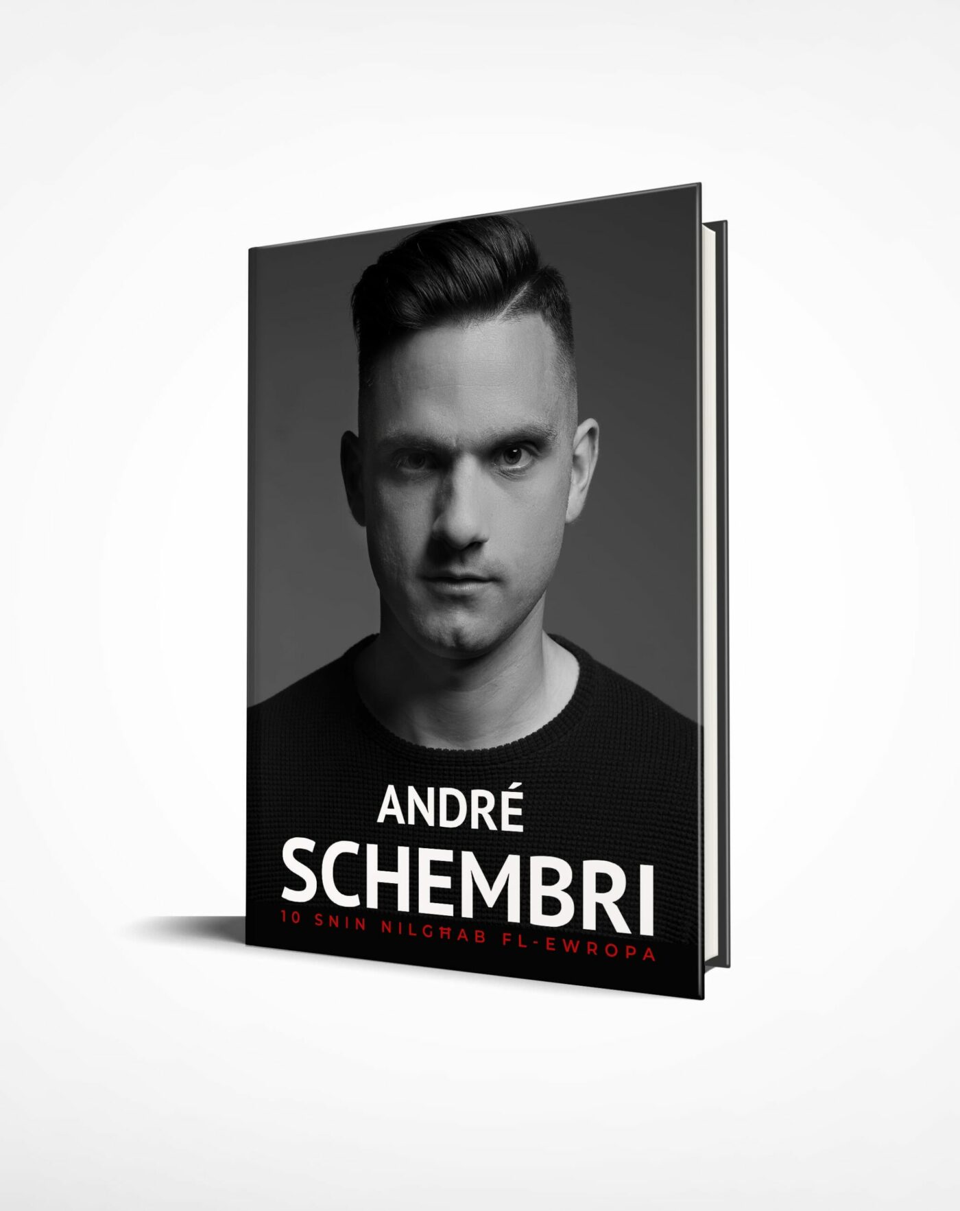 ‘André  Schembri – 10 snin nilgħab fl-Ewropa’  (Awtobijografija)