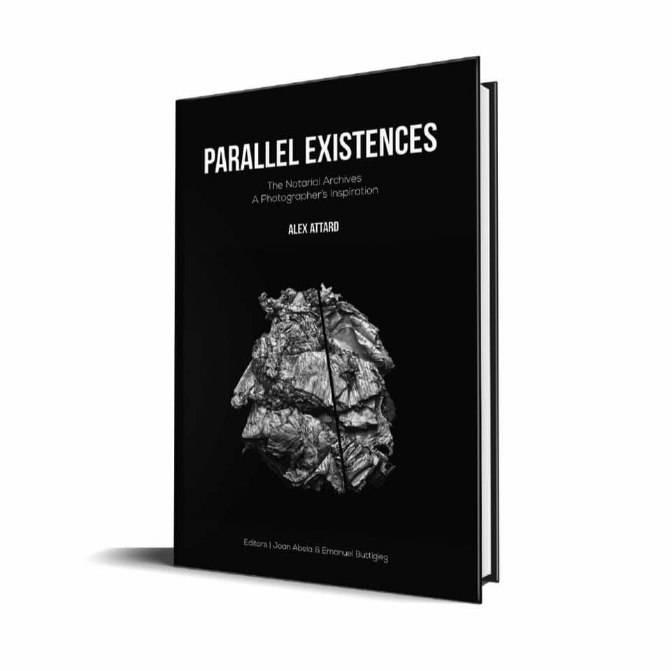 Parallel Existences. The Notarial Archives: A Photographer's Inspiration, Alex Attard. Editors: Joan Abela & Emanuel Buttigieg