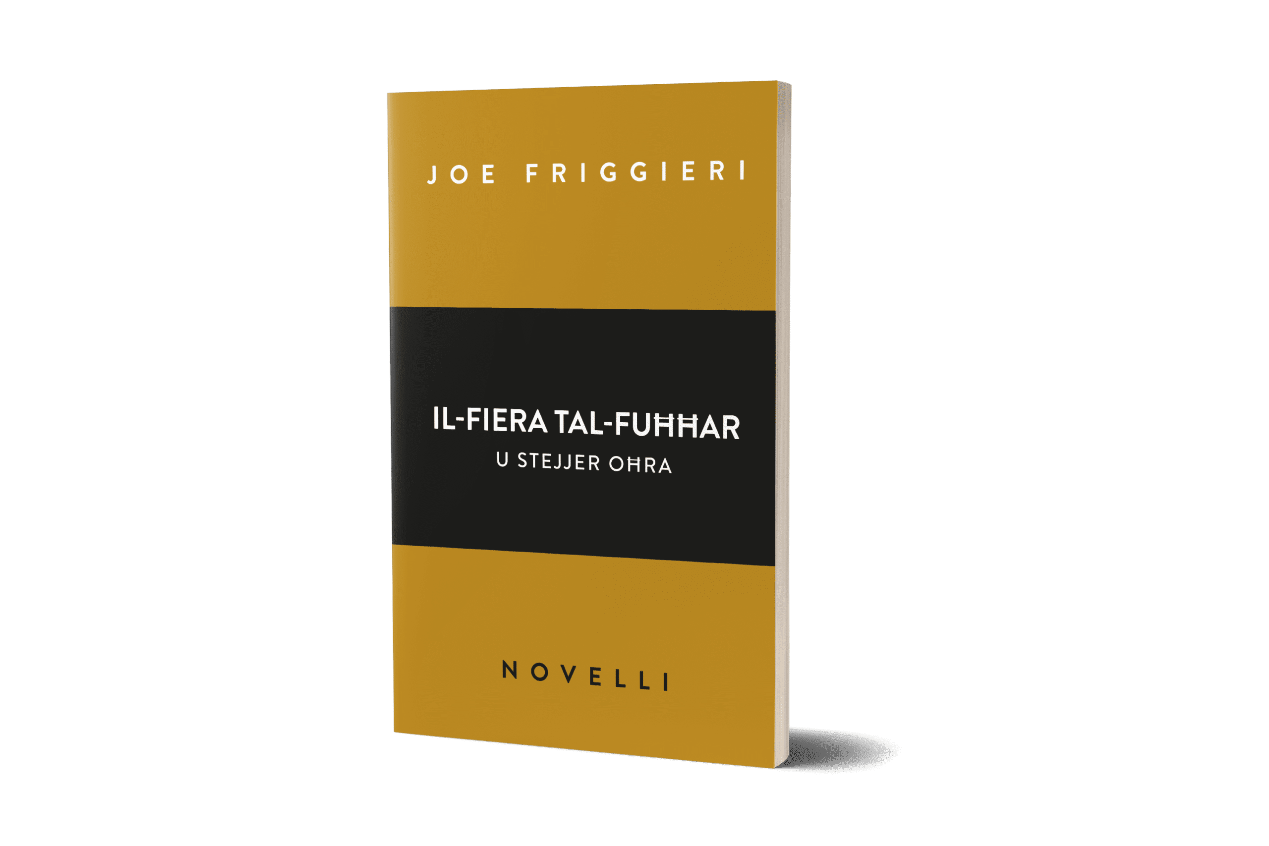 Il-Fiera tal-Fuħħar, Joe Friggieri