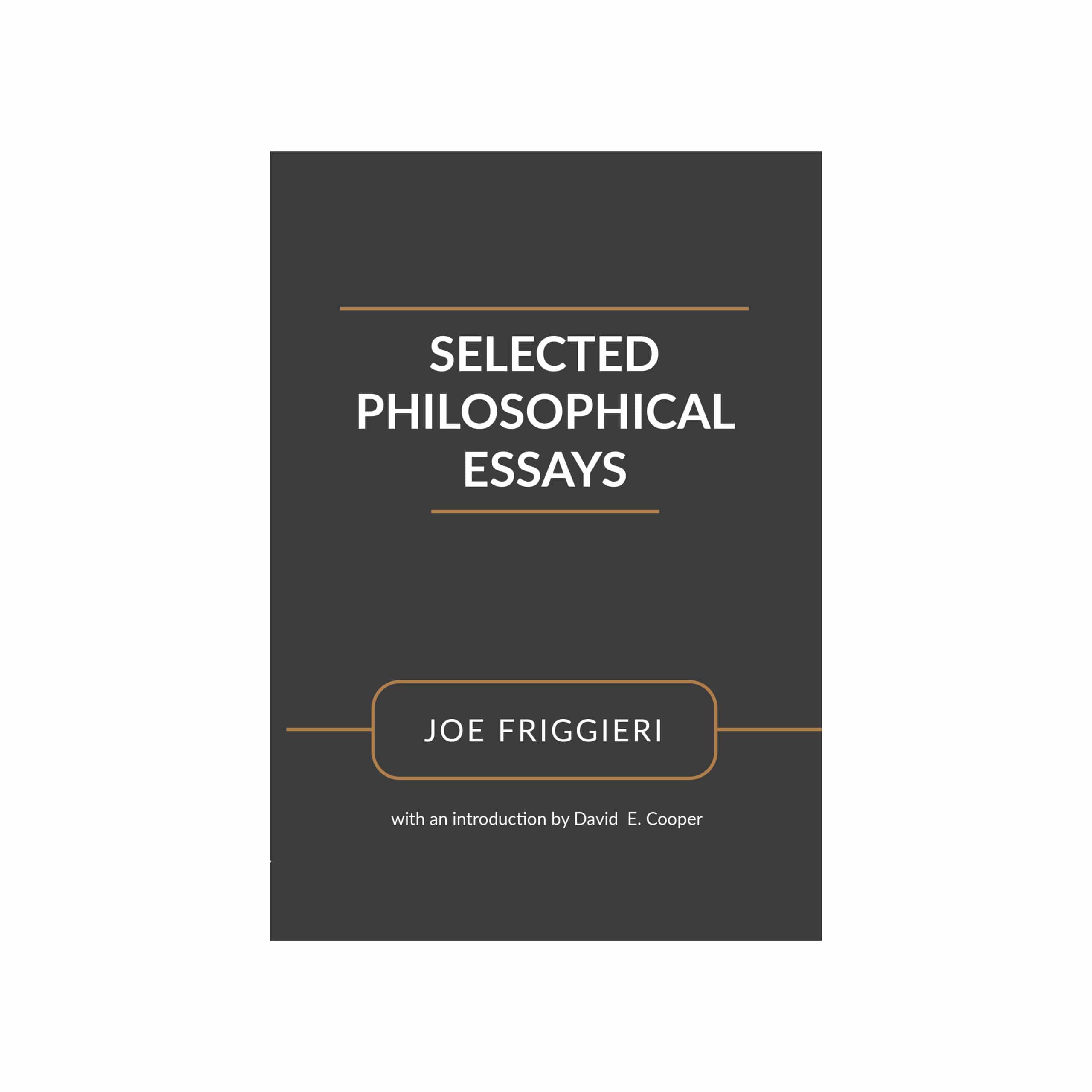 Selected Philosophical Essays, Professor Joe Friggieri (paperback)