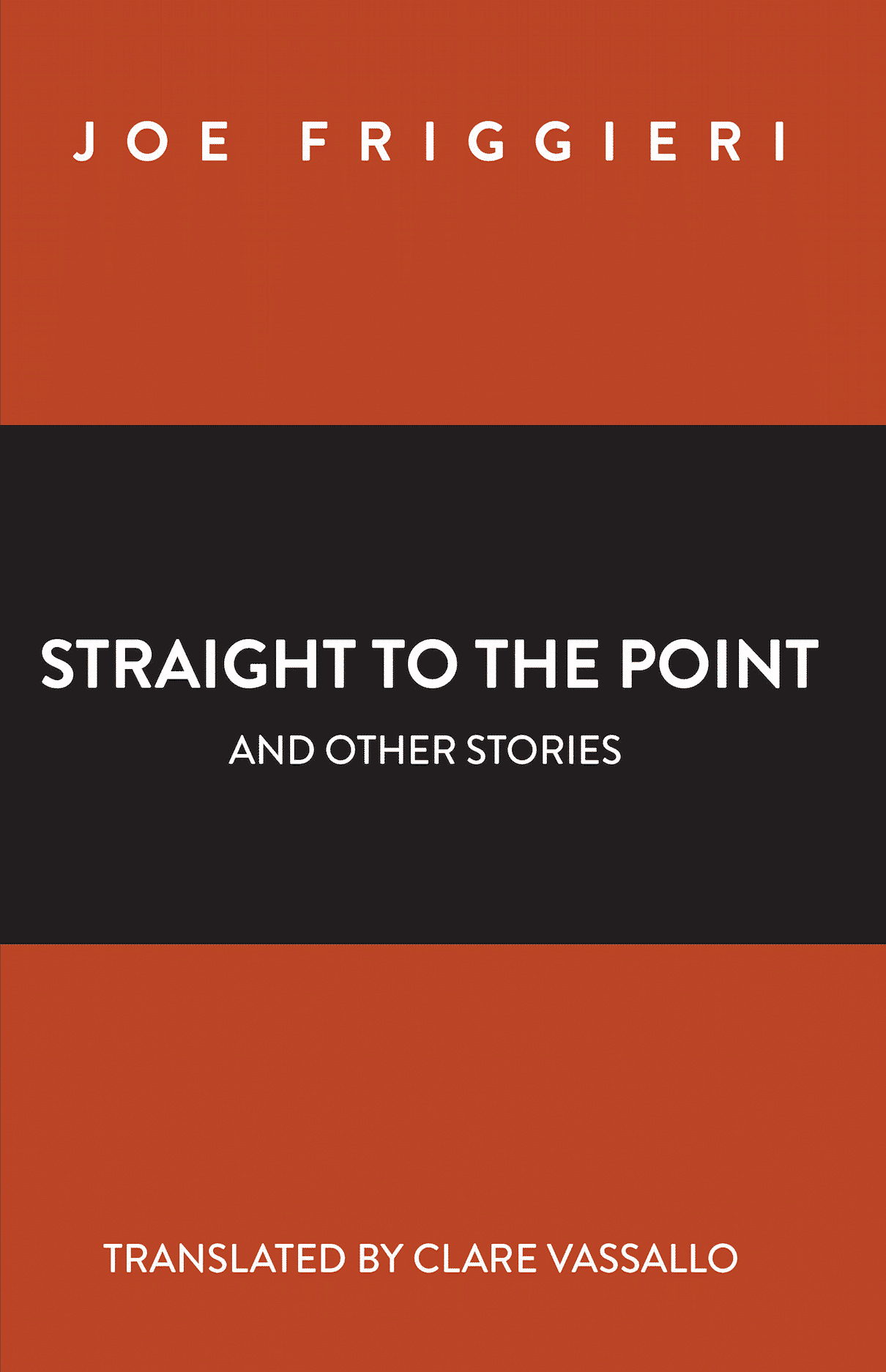 Straight to the Point and other short stories