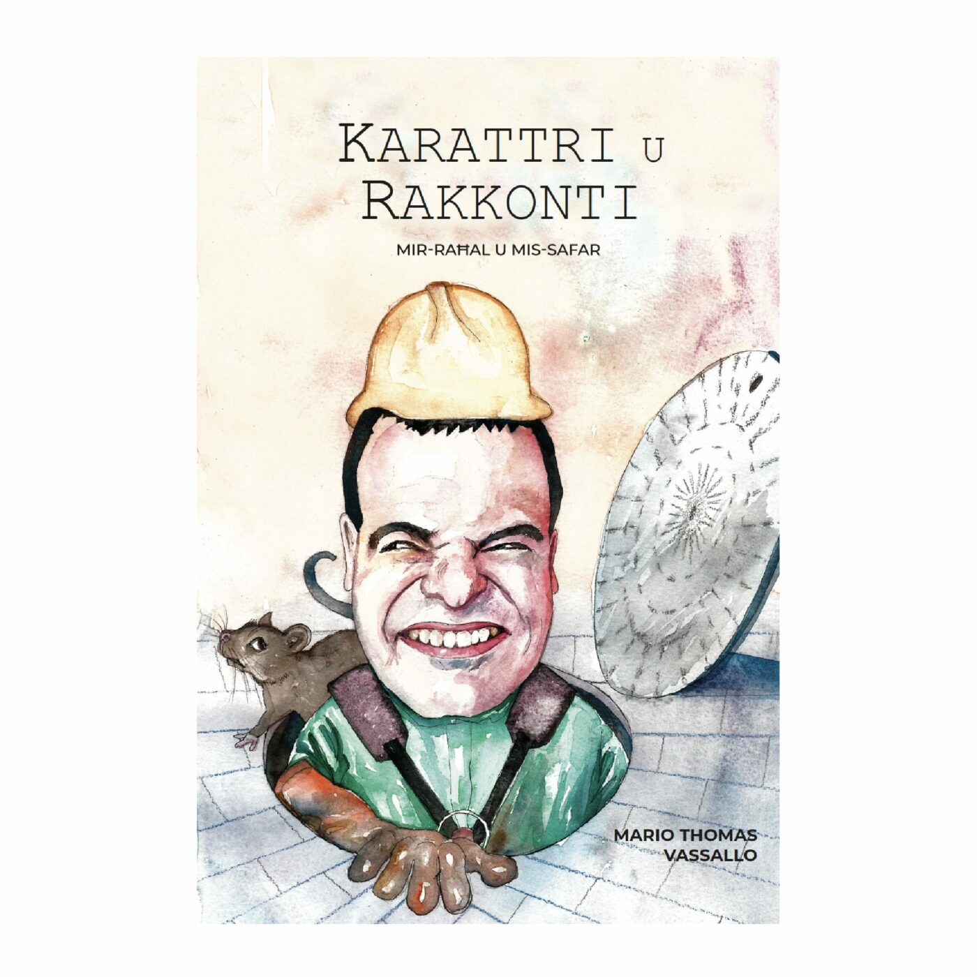 Karattri u Rakkonti, mir-Raħal u mis-Safar, Mario Thomas Vassallo