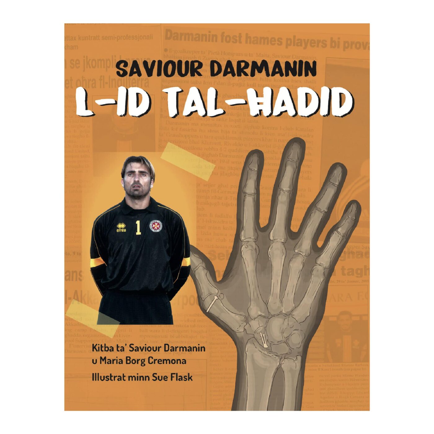 Saviour Darmanin, L-Id tal-Ħadid. Awtobijografija
