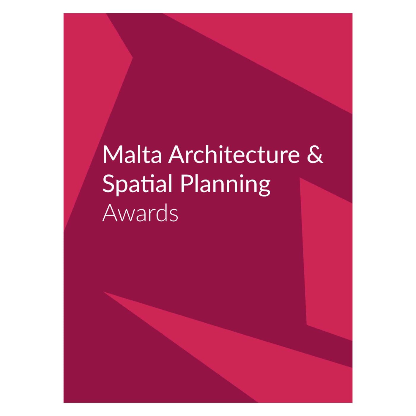 Malta Architecture and Spatial Planning Awards - 2021