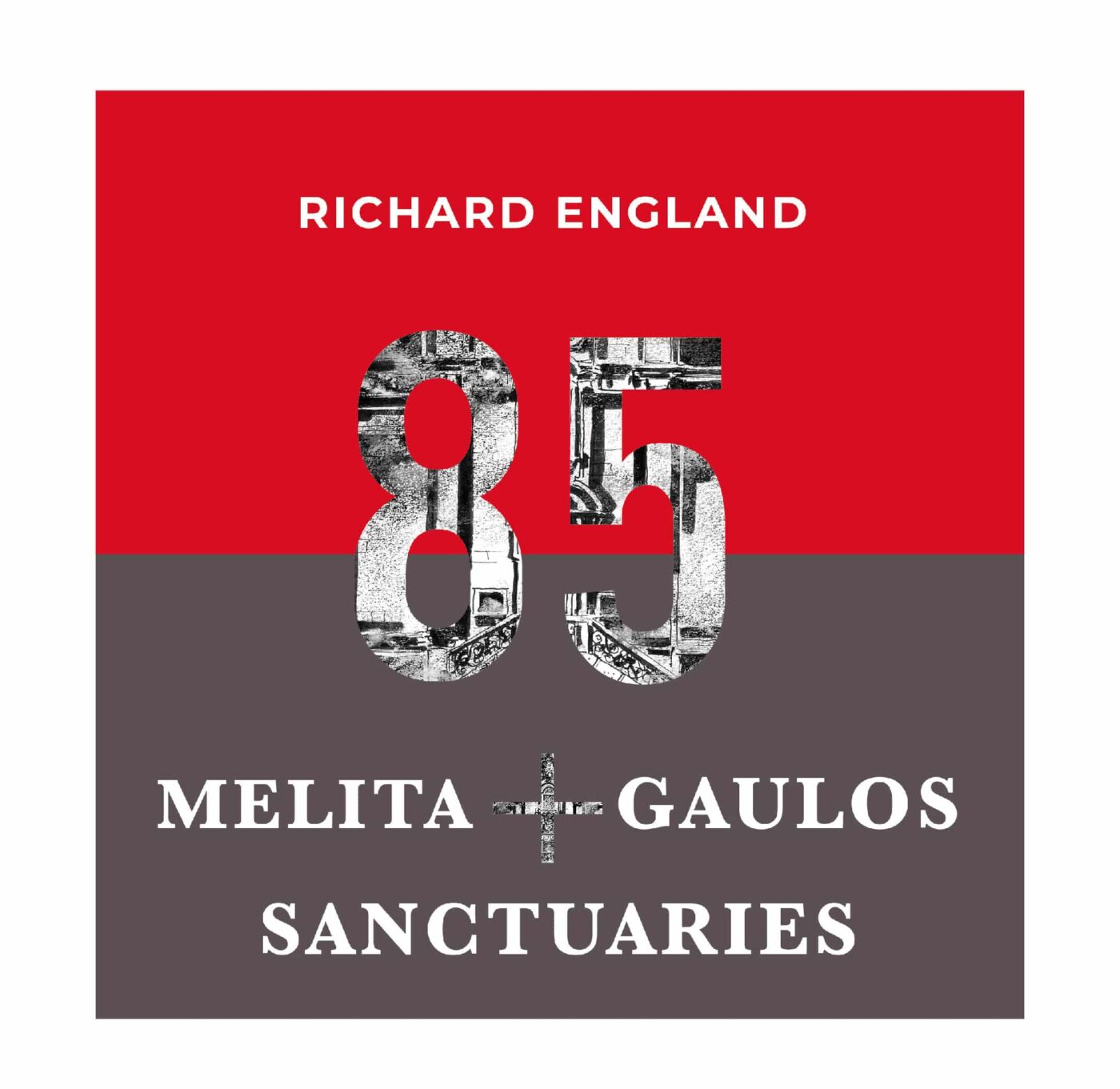 Richard England, 85 years, Melita + Gaulos, Sanctuaries