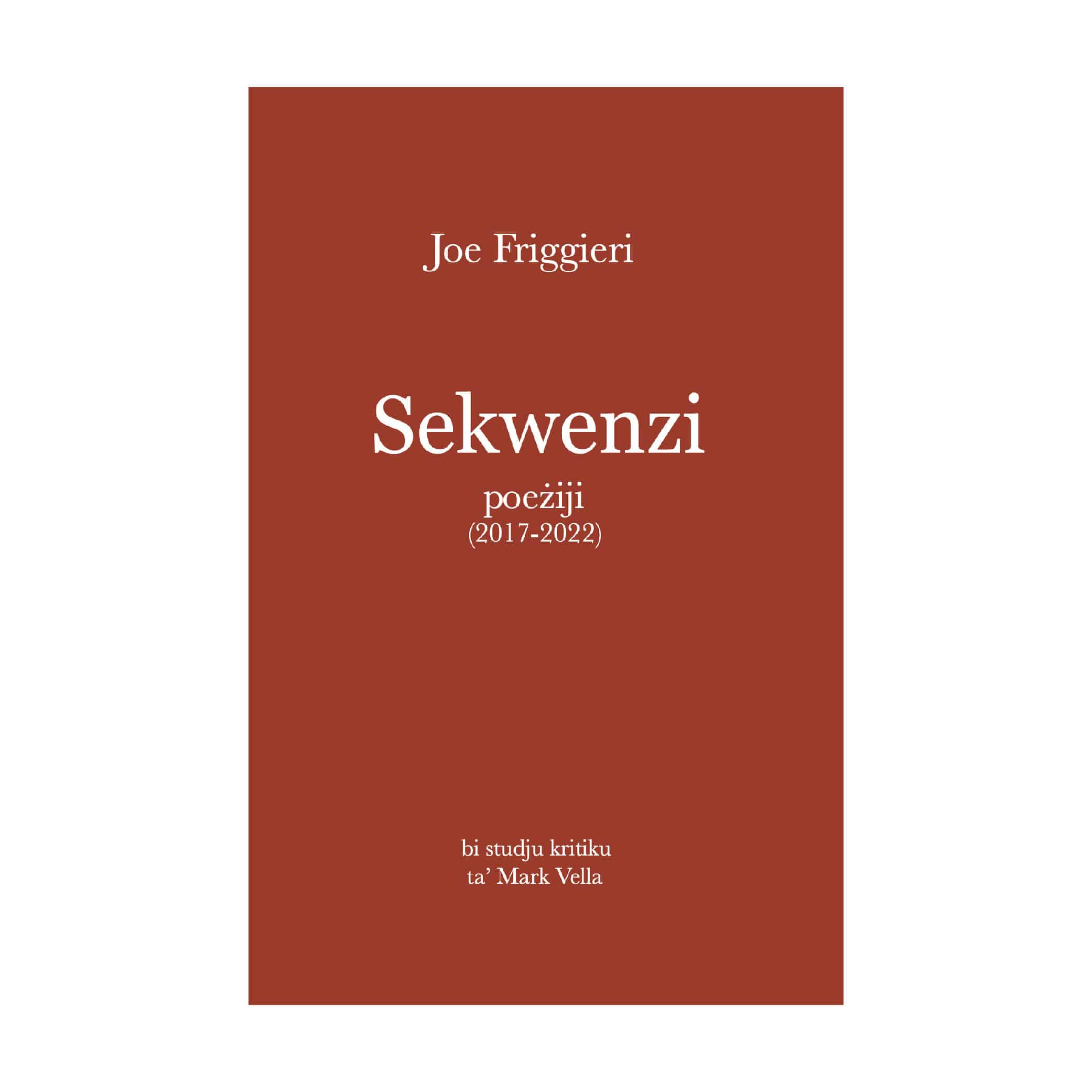 Sekwenzi, Poeziji (2017-2022), Joe Friggieri