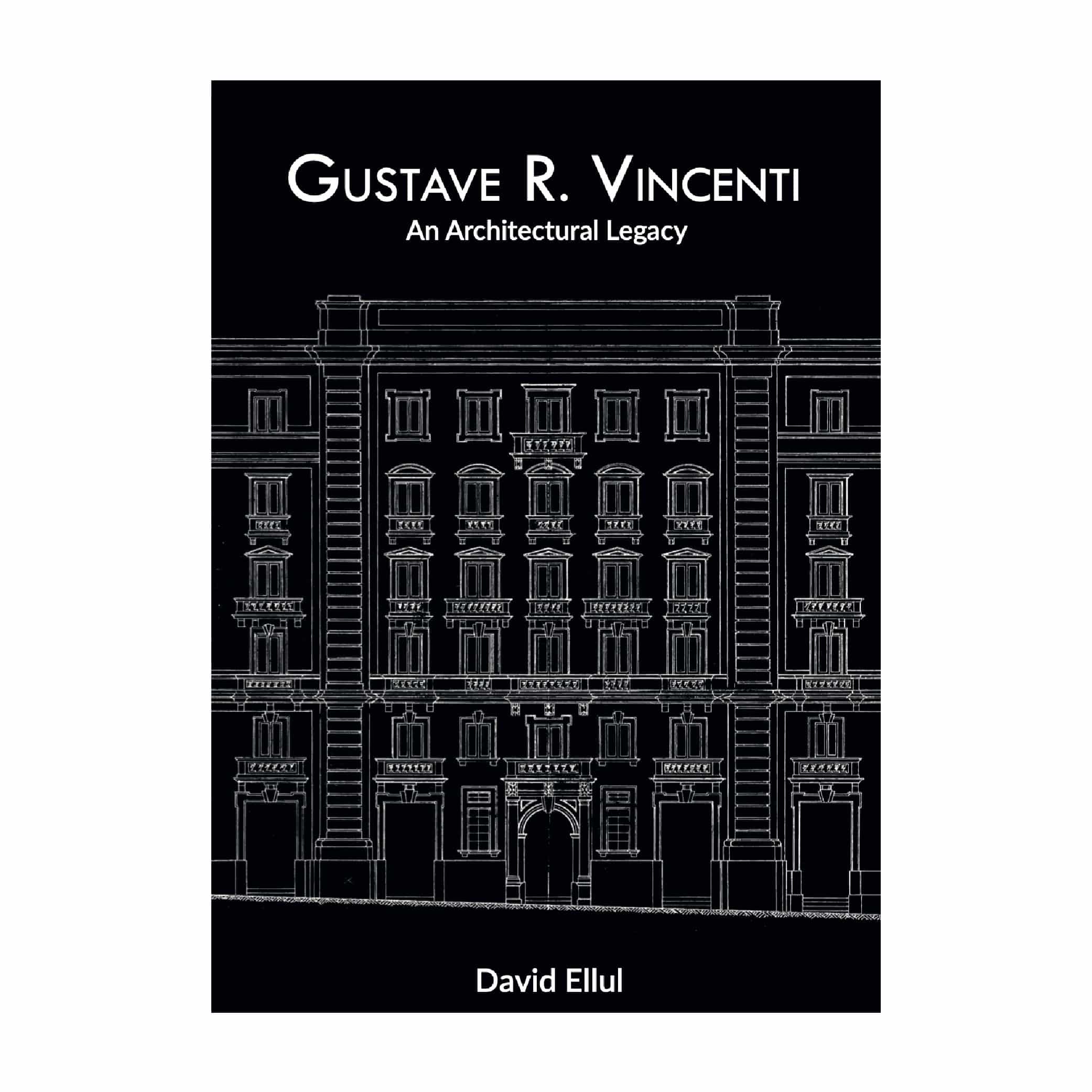 Gustave R. Vincenti – An Architectural Legacy, by David Ellul - Image 2