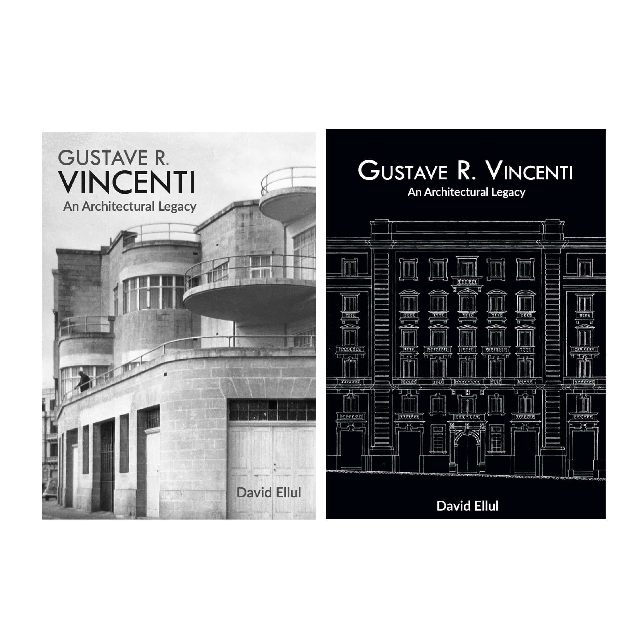 Gustave R. Vincenti – An Architectural Legacy, by David Ellul