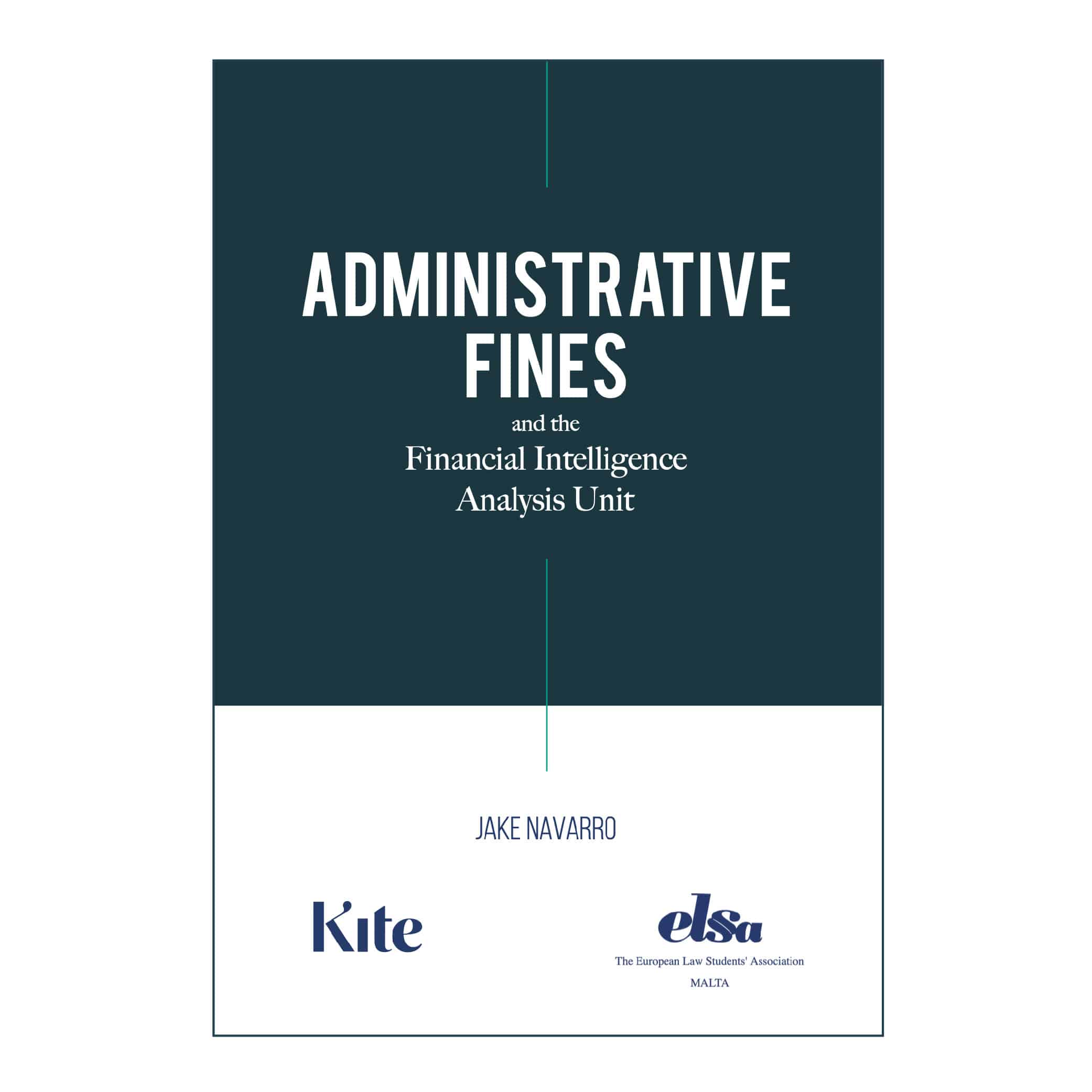 Administrative Fines and the Financial Intelligence Analysis Unit
