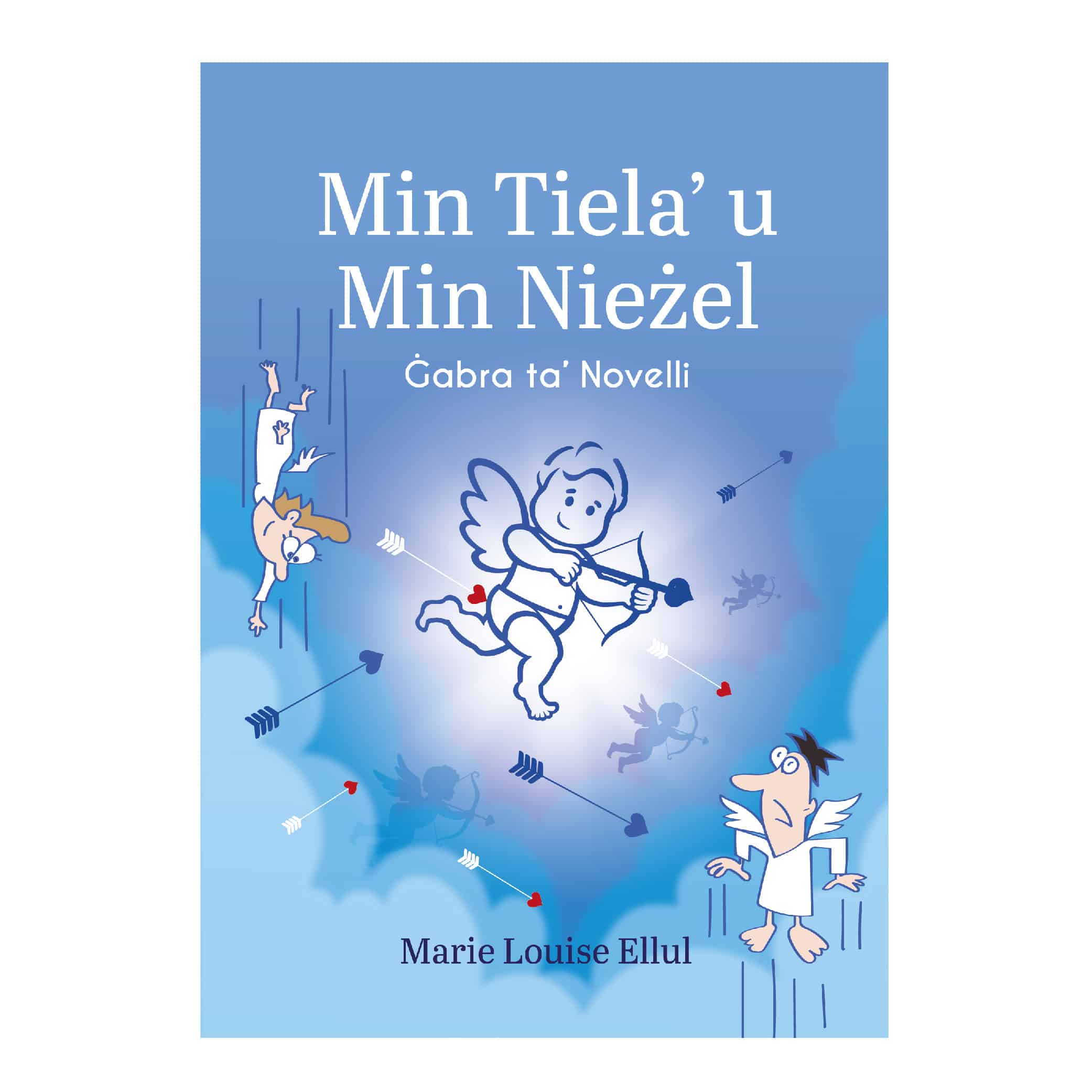 Min tiela u min nieżel, Ġabra ta' Novelli, Marie Louise Ellul