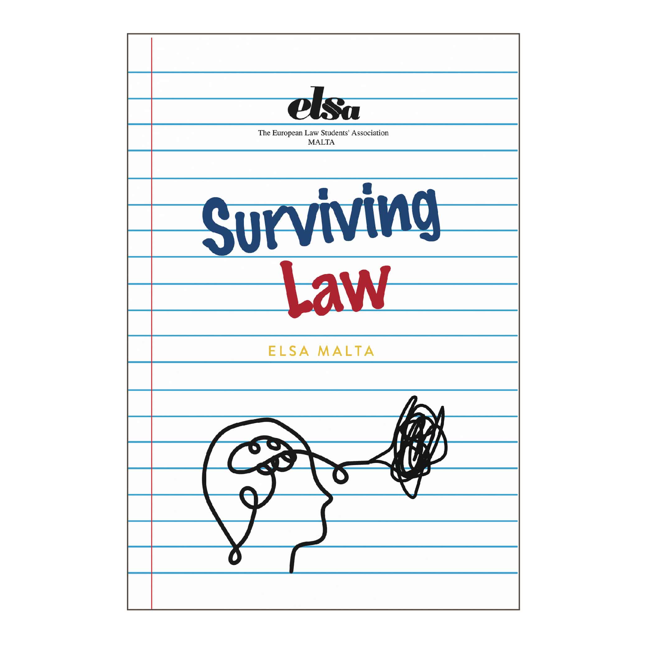 Surviving Law