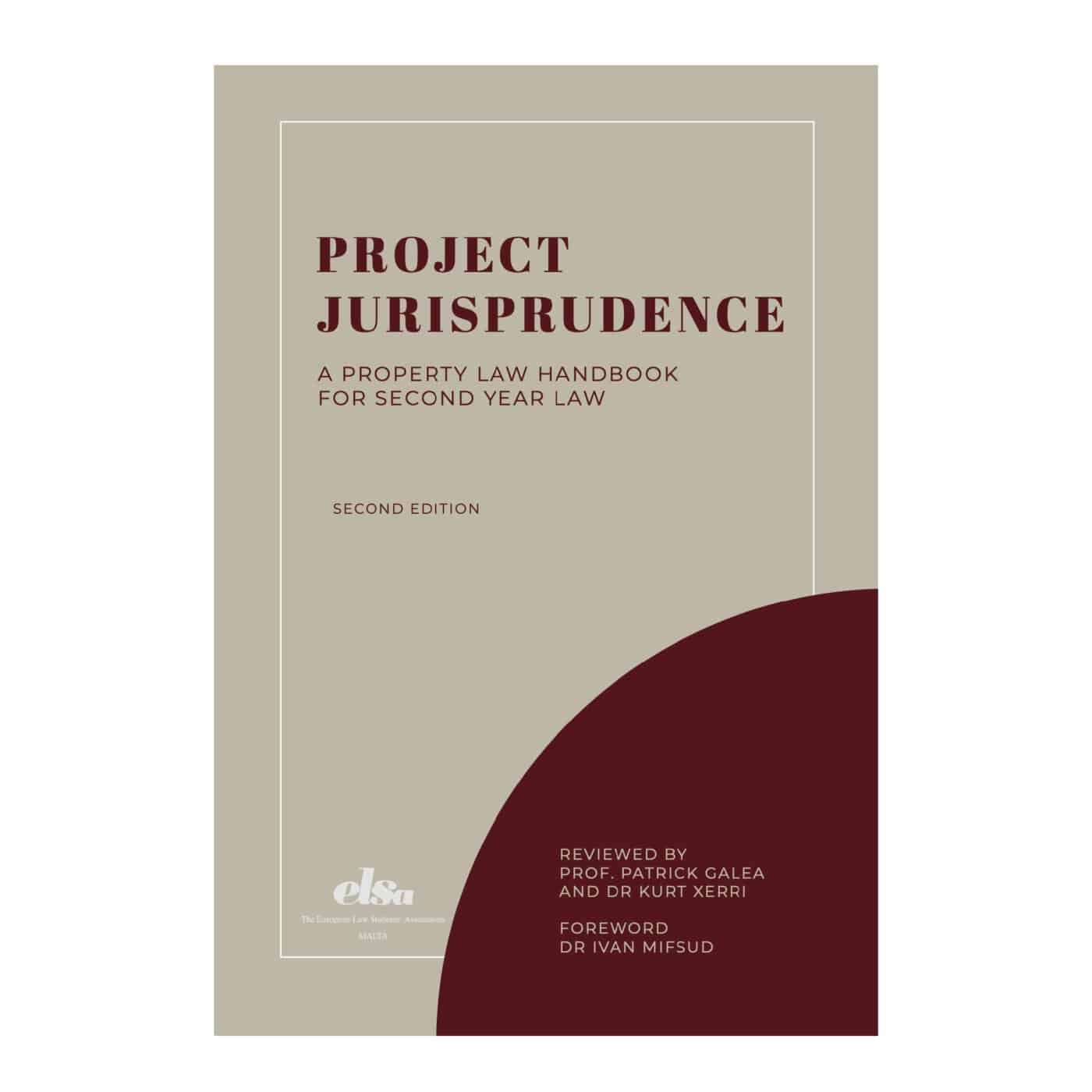 Project Jurisprudence, A Property Law Handbook