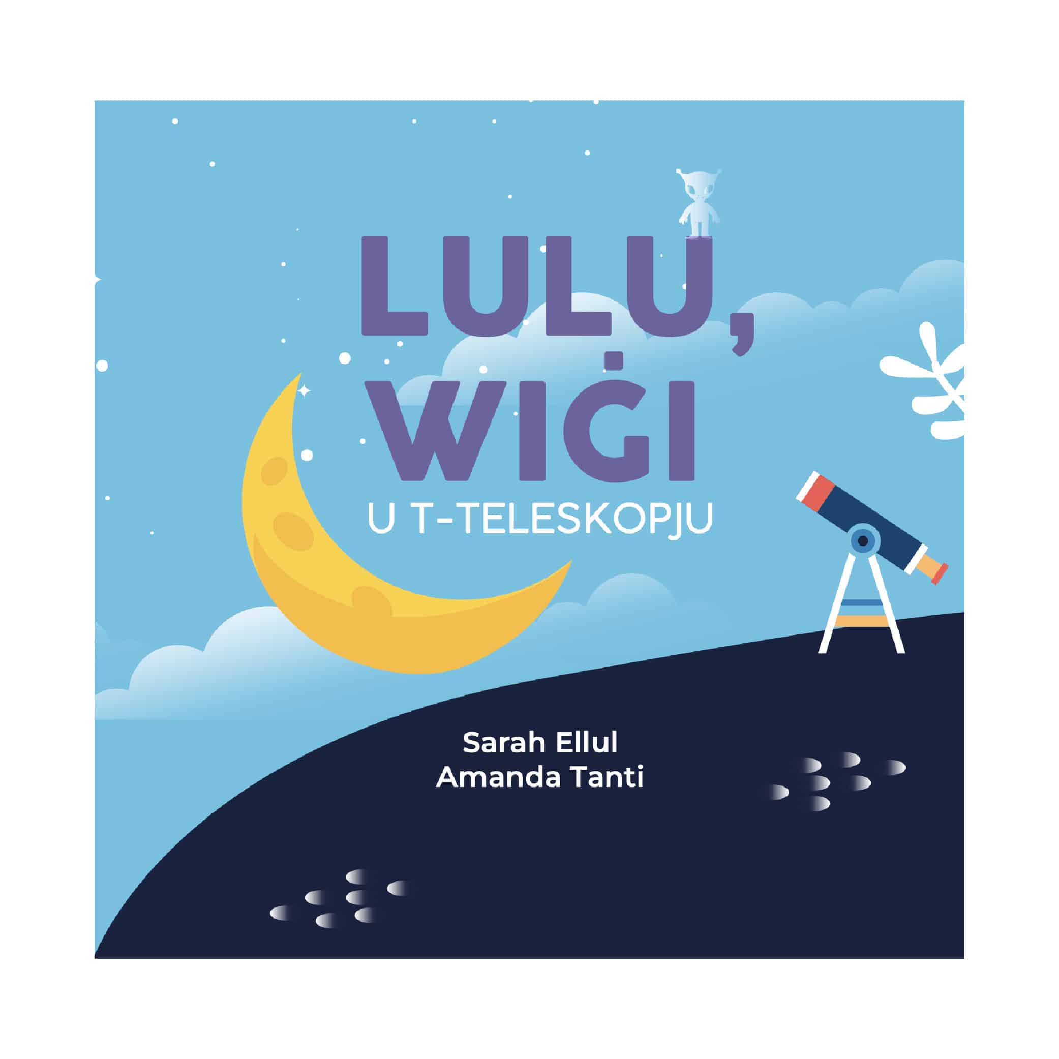 Lulu, Wiġi u t-teleskopju