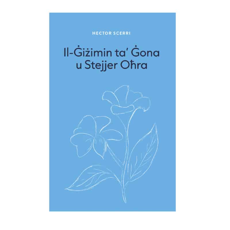 Il-Ġiżimin ta' Gona u stejjer oħra, Hector Scerri