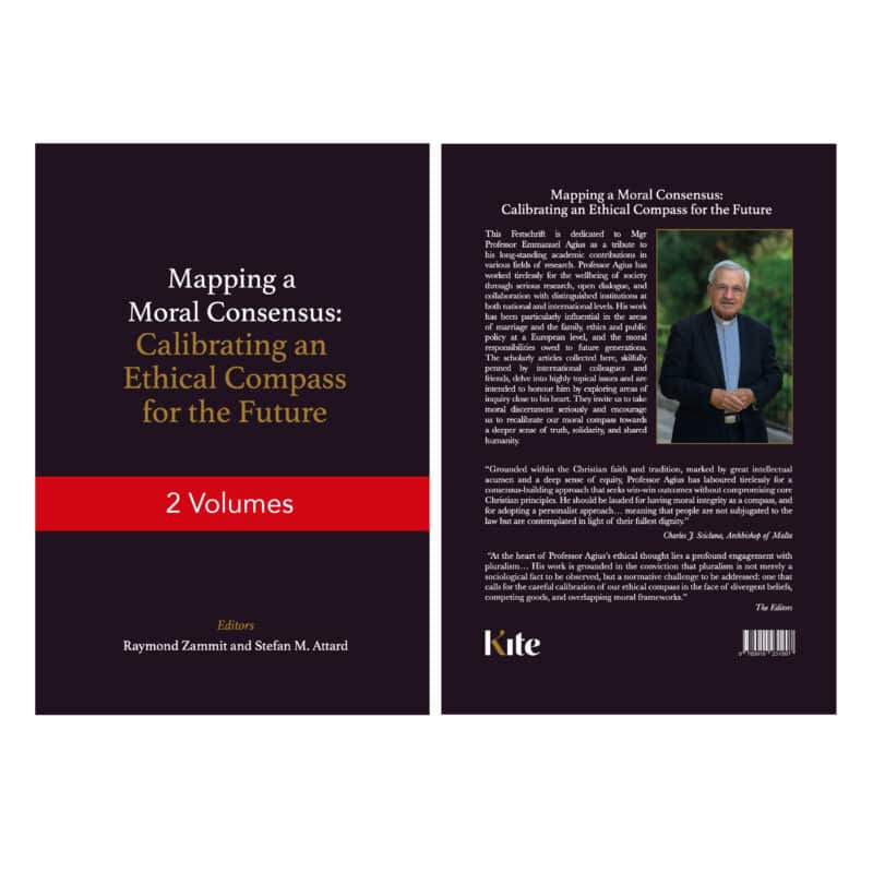 Mapping a Moral Consensus: Calibrating an Ethical Compass for the Future.  Festschrift in Honour of Mgr Professor Emmanuel Agius on the Occasion of his Seventieth Birthday