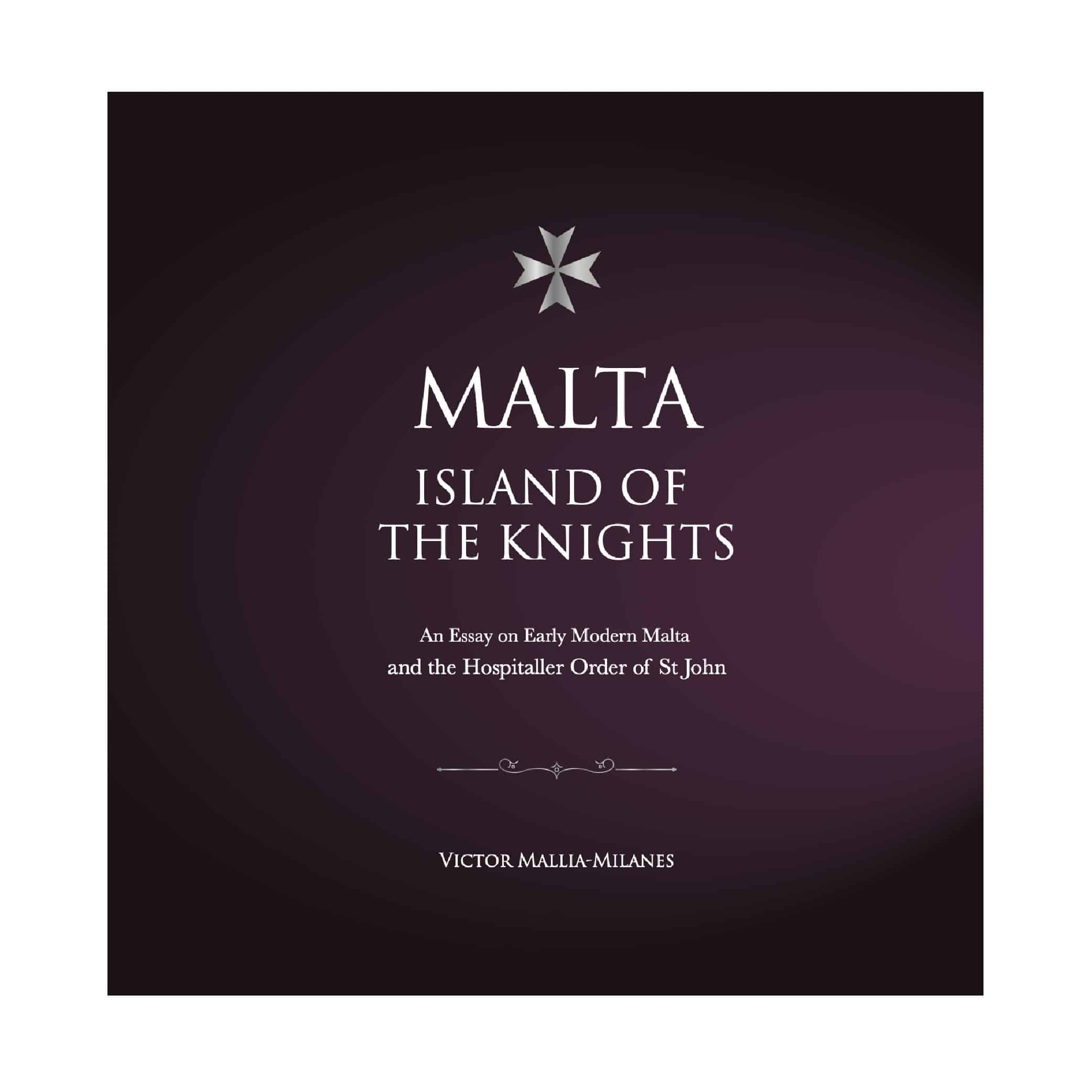 Malta, Island of the Knights, Victor Mallia-Milanes