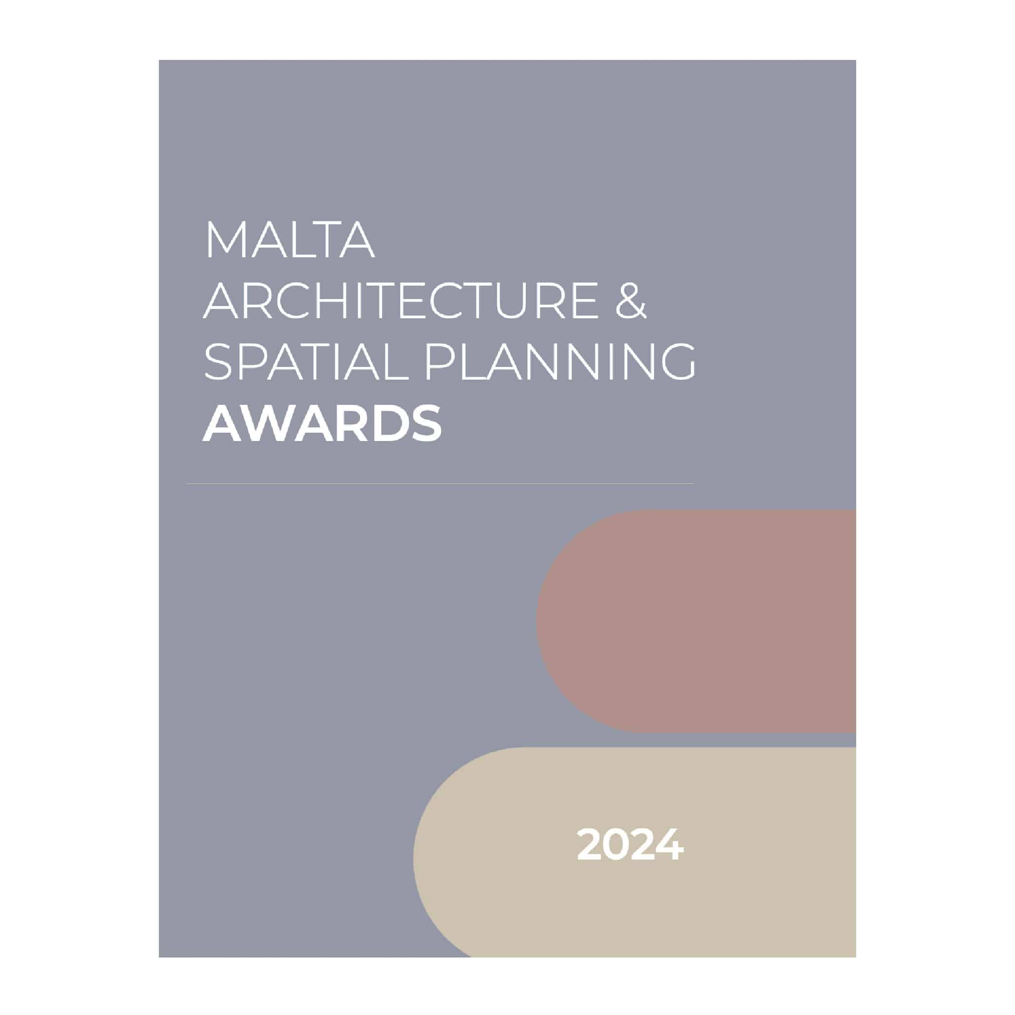 Malta Architecture and Spatial Planning Awards 2024