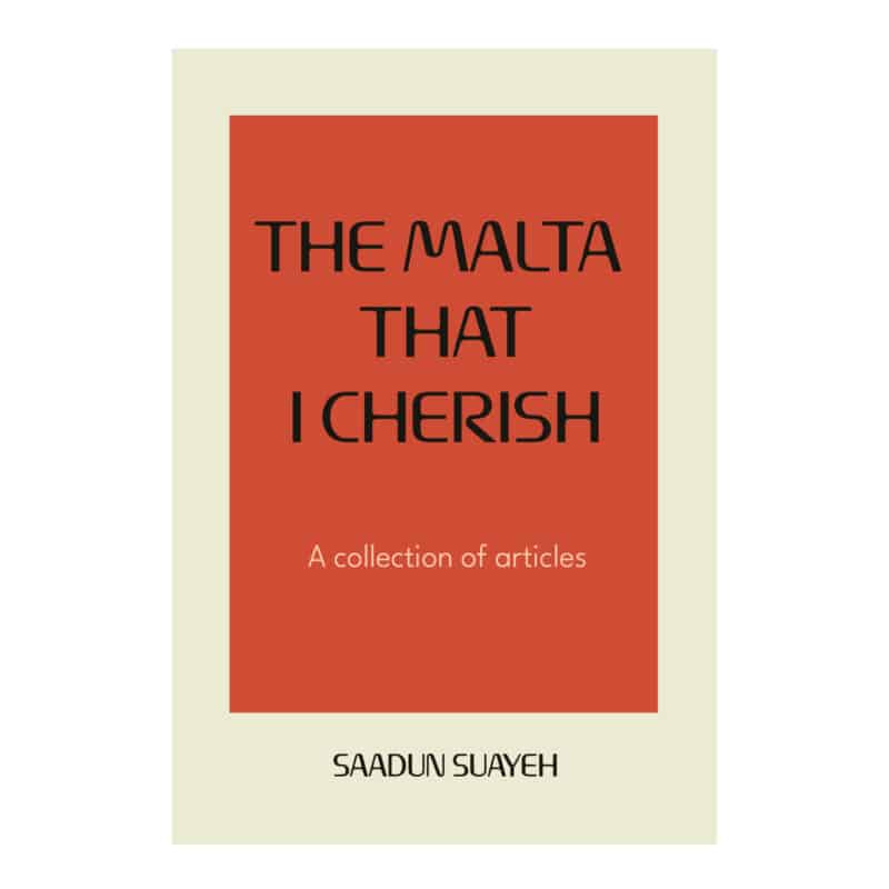 The Malta that I cherish