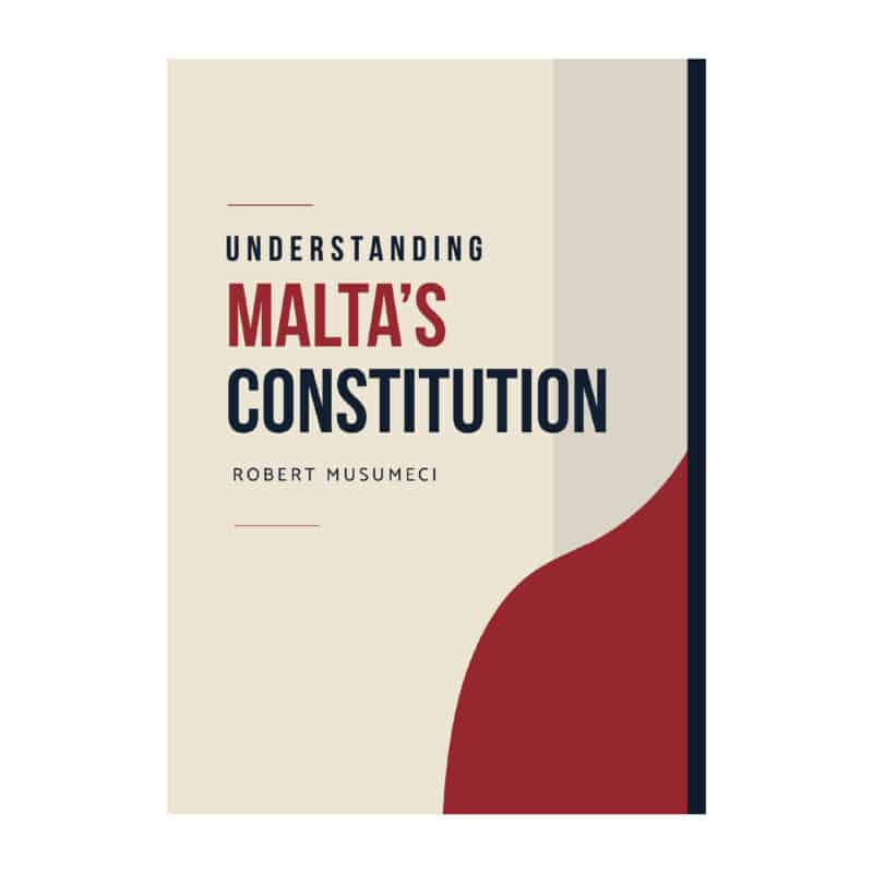 Understanding Malta's Constitution, Robert Musumeci