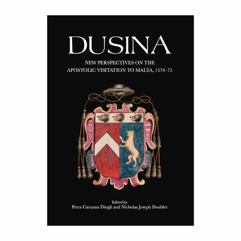 DUSINA, New perspectives on the Apostolic Visitation to Malta, 1574–75