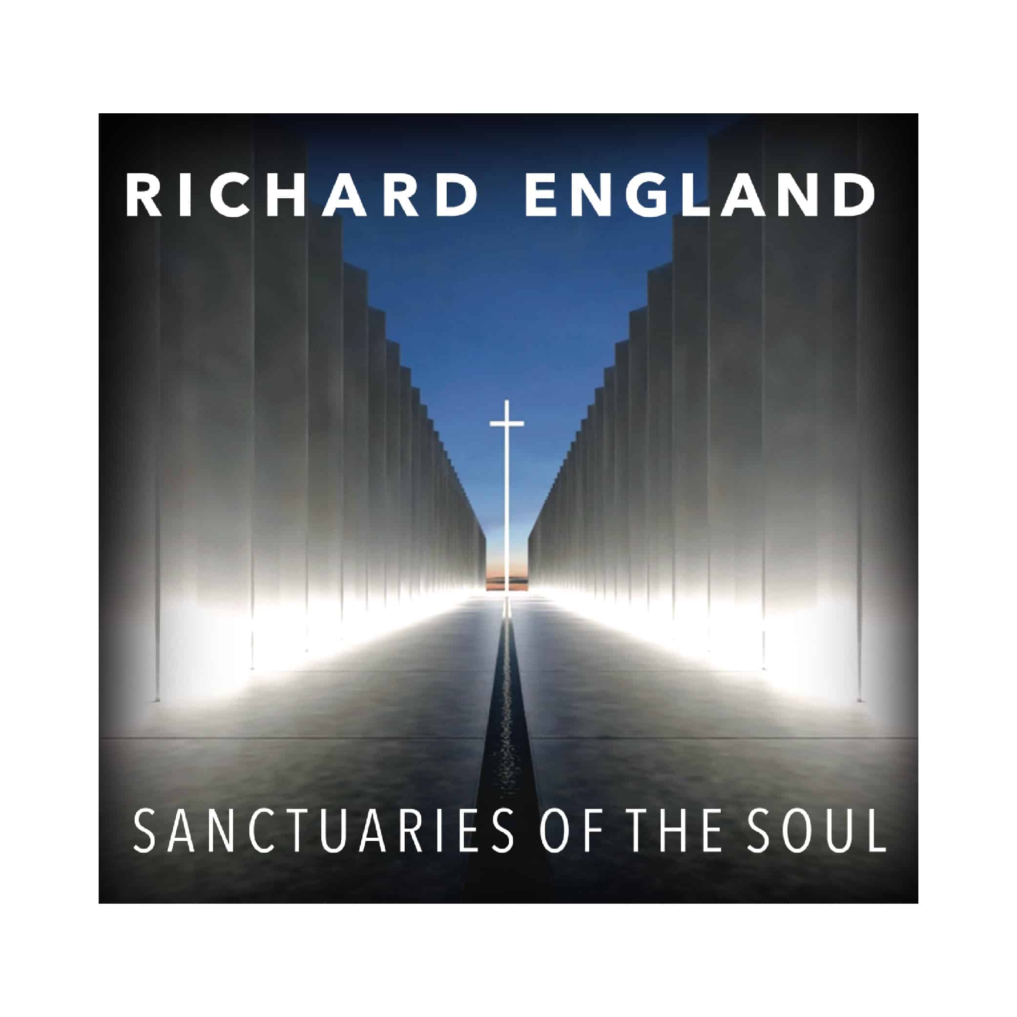 Sanctuaries of the Soul, Richard England